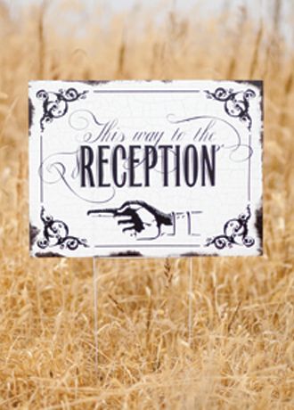 Vintage Reception Sign