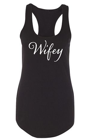 Wifey Racerback Tank Top