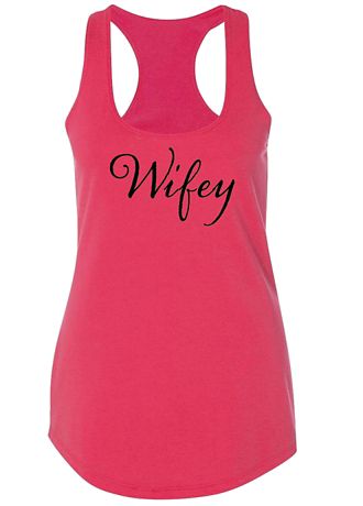 Wifey Racerback Tank Top