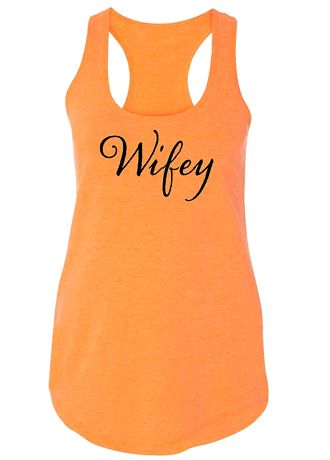 Wifey Racerback Tank Top