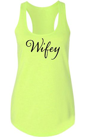 Wifey Racerback Tank Top