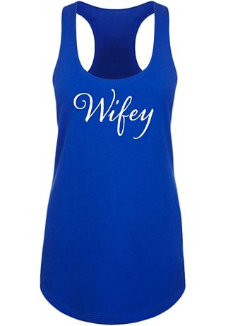 Wifey Racerback Tank Top