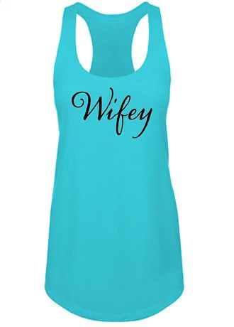 Wifey Racerback Tank Top